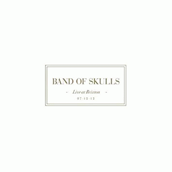 Band Of Skulls : Live at Brixton